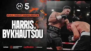 FULL FIGHT: Matty Harris vs Yury Bykhautsou | Wasserman Boxing