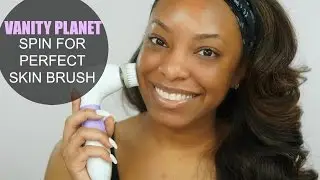 Vanity Planet Spin for Perfect Skin Brush Review & Demo | AlyraTV