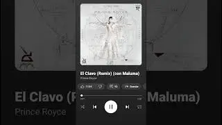 El Clavo (Remix) &bull; Prince Royce & Maluma