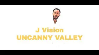 J Vision - Uncanny Valley (Official Music Video)