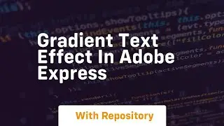 Gradient text effect in adobe express