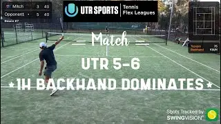 1H Backhand Dominates | UTR 5-6 Match | Tennis Flex Leagues