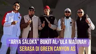 Netizen Heboh! Perjalanan Umroh Arya Saloka ke Al-‘Ula, Keindahannya Disamakan dengan Arizona