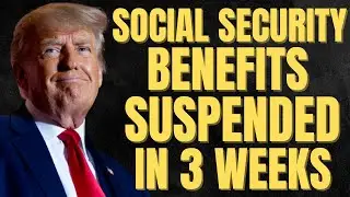 Social Security Benefits SUSPENDED in 3 Weeks Because of THIS | SSA, SSI, SSDI Payments