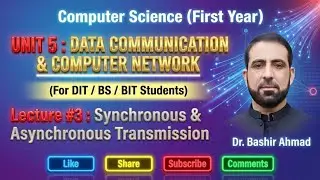 Synchronous  and Asynchronous Transmission