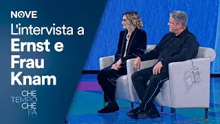Che tempo che fa | L'intervista a Ernst e Frau Knam
