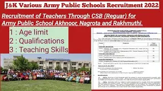 J&K Various Army Public Schools Recruitment 2022 APS Akhnoor, APS Rakhmuthi and APS Nagrota