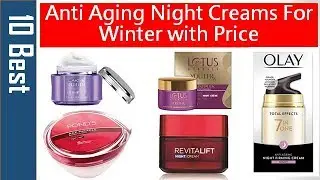 ✅Best Anti Aging Night Creams for Winter with Price | Prevent Early Skin Ageing in India 2024