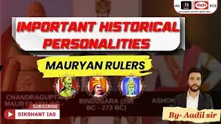 Important Historical Personalities Mauryan Rulers | by - Adil Sir | 20 June @ 8:00 PM