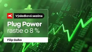 V&yacute;sledkov&aacute; sez&oacute;na s XTB: Je Plug Power na ceste k stabilite alebo ku krachu?