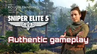 Sniper Elite 5 - Gameplay PS5 - AUTHENTIC GAMEPLAY - ROUGH LANDING - MISSION 13