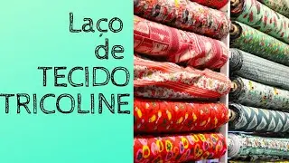 DIY:La&ccedil;o de Tecido Tricoline Lindo e F&aacute;cil😍