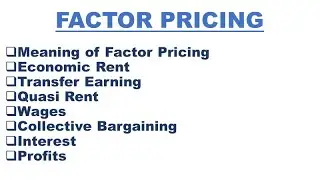 🛑Factor Pricing - Rent, Wages, Interest & Profit. A detailed explanation by Ayushi Sharma