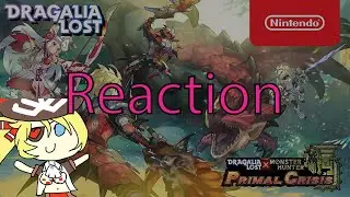 a meaningful REACTION of the Dragalia Lost x Monster Hunter trailer
