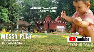 Messy Play at Taman Seribu Bunga Melaka |Organize by PlaySesama| 