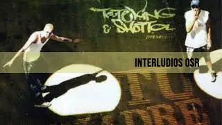 Toteking & Shotta - Interludios Osr (Audio)