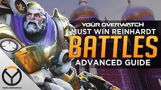 Overwatch: Advanced Reinhardt Guide - Pin To Win
