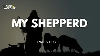 MY SHEPHERD