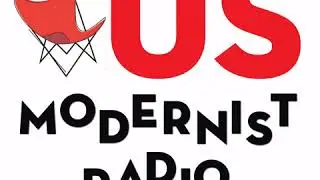 US Modernist Radio Episode 53: Richard Neutra - Raymond Neutra + Barbara Lamprecht