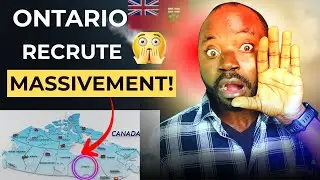 L&rsquo;ONTARIO RECRUTE MASSIVEMENT ! Salaire + R&eacute;sidence Rapide (2025)