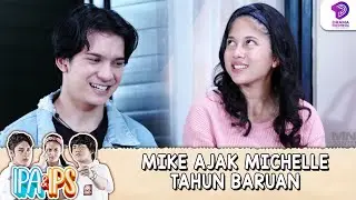 MICHELLE NOLAK TAHUN BARUAN SAMA MIKE & ANAK IPS !! | IPA & IPS | EPS.114-115 (1/7)