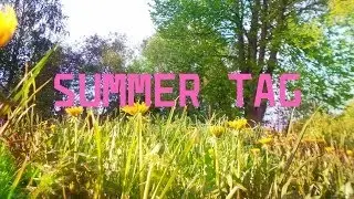 Summer TAG\Я вернулась))