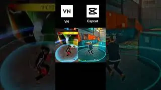 free fire video editing VN VS Cap Cut best edit #shorts #short #freefire #edit
