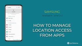 How to Manage Location access from Apps - Samsung [Android 11 - One UI 3]