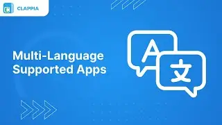 Multi-language Supported Apps ● Clappia App Building ●  No-Code Low-Code Platform
