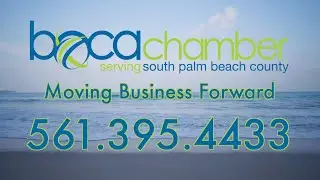 The Boca Chamber - Moving-Business-Forward