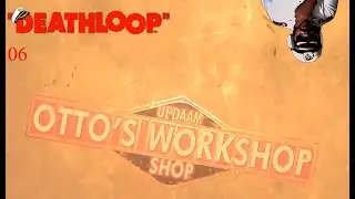 DEATHLOOP 6