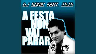 A Festa Non Vai Parar (Jack Mazzoni Radio Edit)