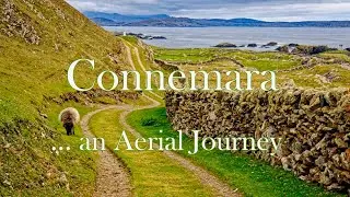 Connemara ... an Aerial Journey