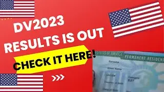 DV2023 / Green Card Lottery Results Is Out , Check It Here!! #DV2023