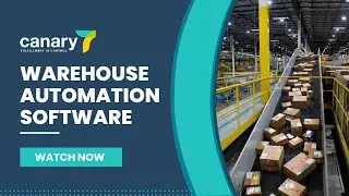 Warehouse automation software | Benefits of Canary7 warehouse automation software