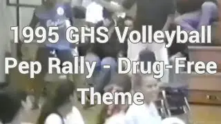 1995 Pep Rally for Girls' Volleyball (Drug-Free Theme)