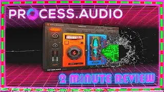 Process.Audio Spice Rack: 2 MINUTE REVIEW