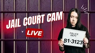 Jail Bond Court (Live Cam)