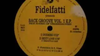 Fidelfatti Presents Back Groove Vol 1 EP - Next Love