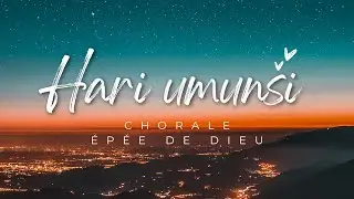 HARI UMUNSI SONG LYRICS  Chorale &Eacute;p&eacute;e de Dieu