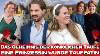 Das Geheimnis der königlichen Taufe - diese Prinzessin wurde Taufpatin