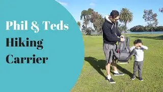 Phil & Teds Escape Hiking Carrier - Product Review & Demonstration
