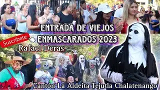Entrada de Viejos Enmascarados 2023 La Aldeita Tejulta Chalatenango #elsalvador #tradiciones