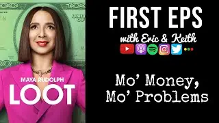 Loot: Mo' Money, Mo' Problems (Episode 1 Review)