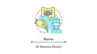 Burns by Dr  Hussein Khairy [105]