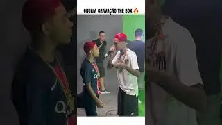 ORUAM NA GRAVA&Ccedil;&Atilde;O DO THE BOX🔥 #shorts #short #youtubeshorts #viralvideo #song #memes #love #funny