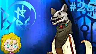 Sir Gilman&rsquo;s Doubt - (25) Let's Play Pyre [Blind]