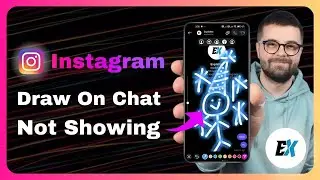 Как исправить ошибку &laquo;Функции Chat Draw Doodle не отображаются в Instagram&raquo;