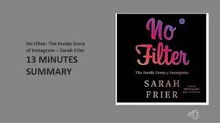How Instagram Became a Billion Dollar Business: The Inside Story of No Filter #SarahFrier