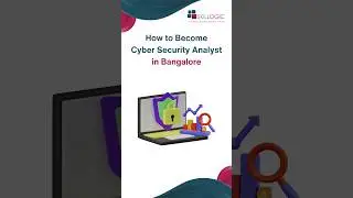How to Become Cyber Security Analyst in Bangalore | #cybersecuritybangalore